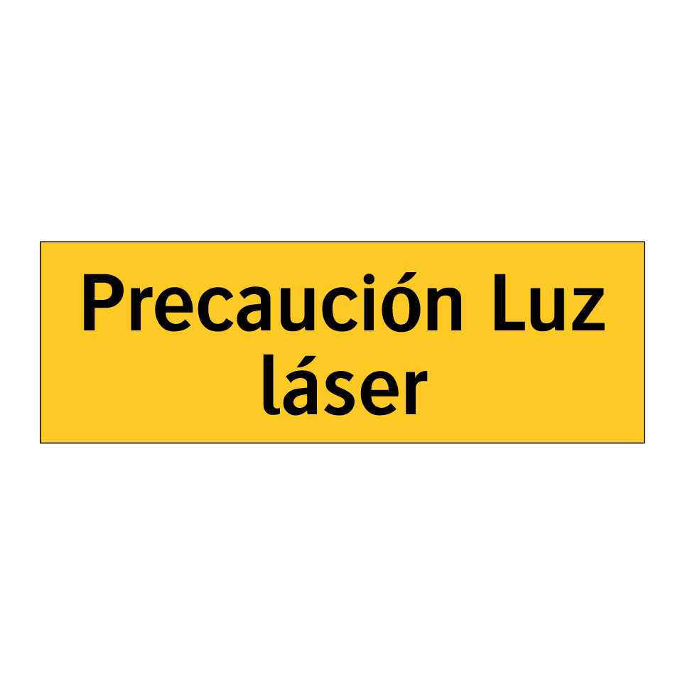Precaución Luz láser