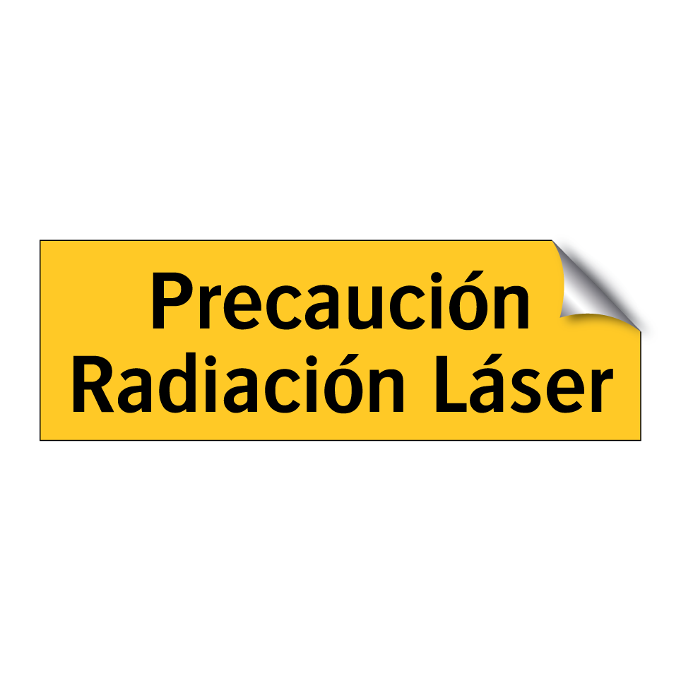 Precaución Radiación Láser