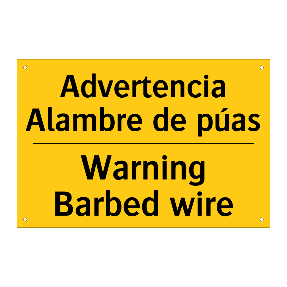 Advertencia Alambre de púas - Warning Barbed wire
