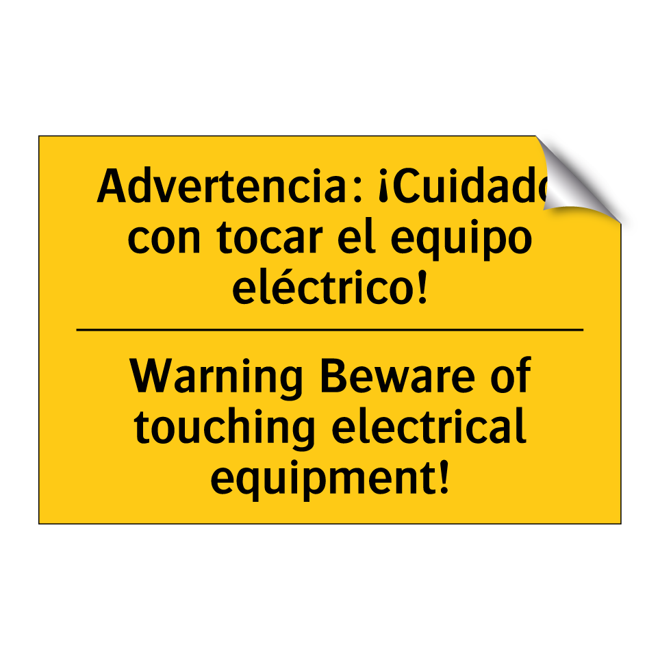 Advertencia: ¡Cuidado con tocar el equipo eléctrico! - Warning Beware of touching electrical equipment!
