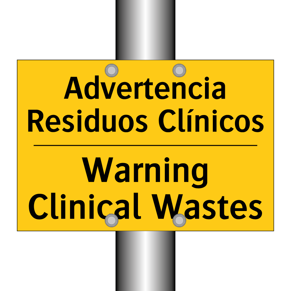 Advertencia Residuos Clínicos - Warning Clinical Wastes