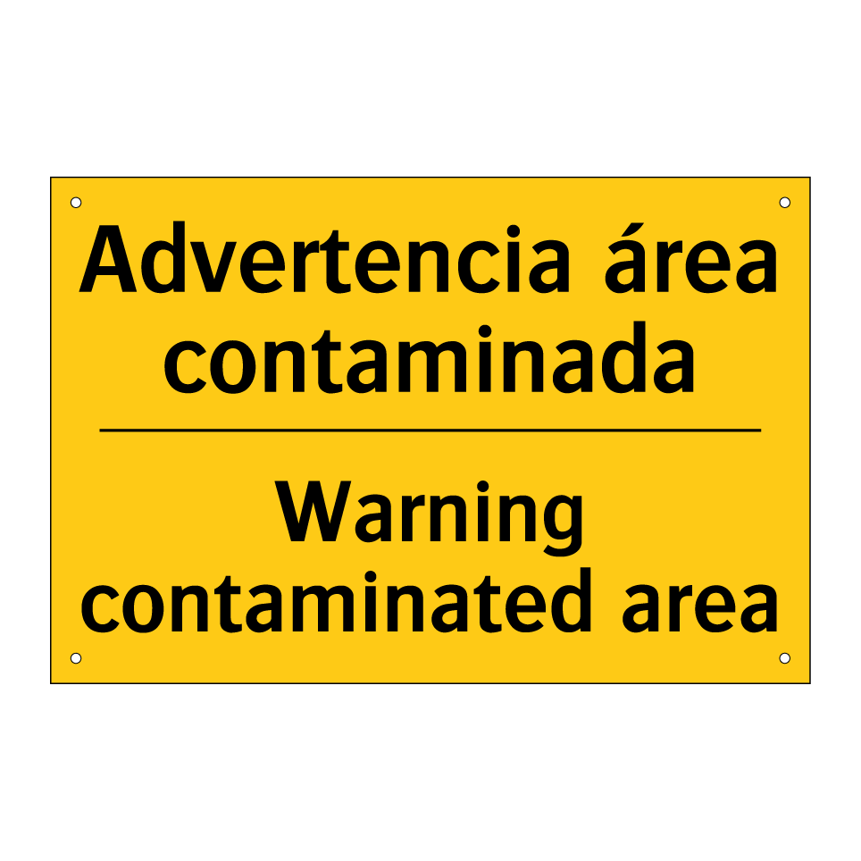 Advertencia área contaminada - Warning contaminated area