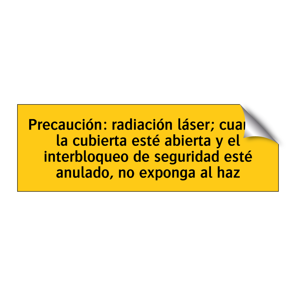 Precaución: radiación láser; cuando la cubierta esté abierta y el interbloqueo de seguridad esté anulado, no exponga al haz