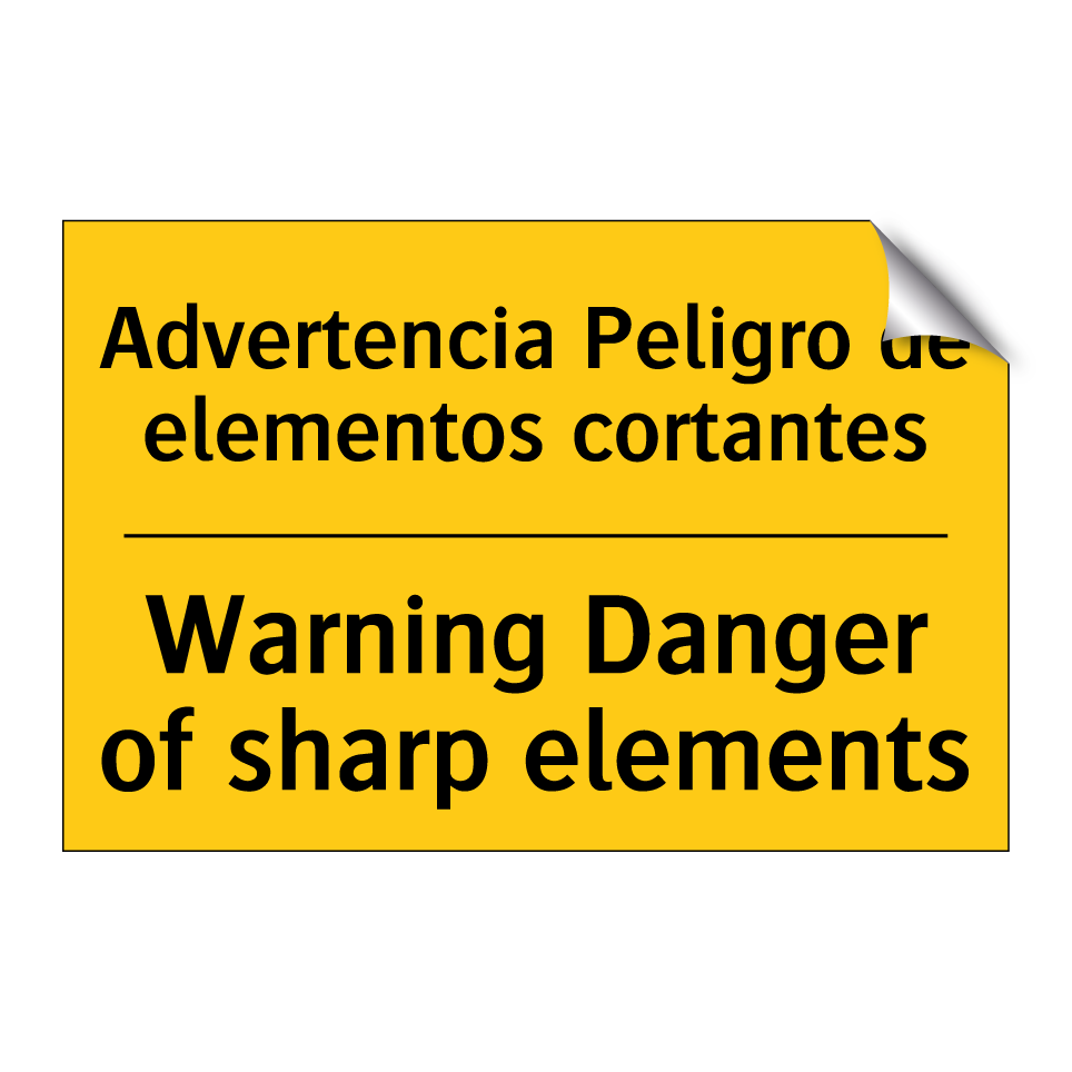 Advertencia Peligro de elementos cortantes - Warning Danger of sharp elements