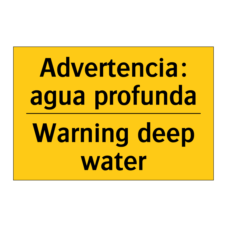 Advertencia: agua profunda - Warning deep water