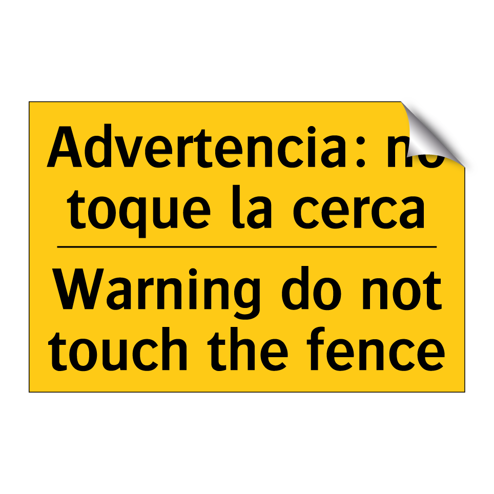 Advertencia: no toque la cerca - Warning do not touch the fence