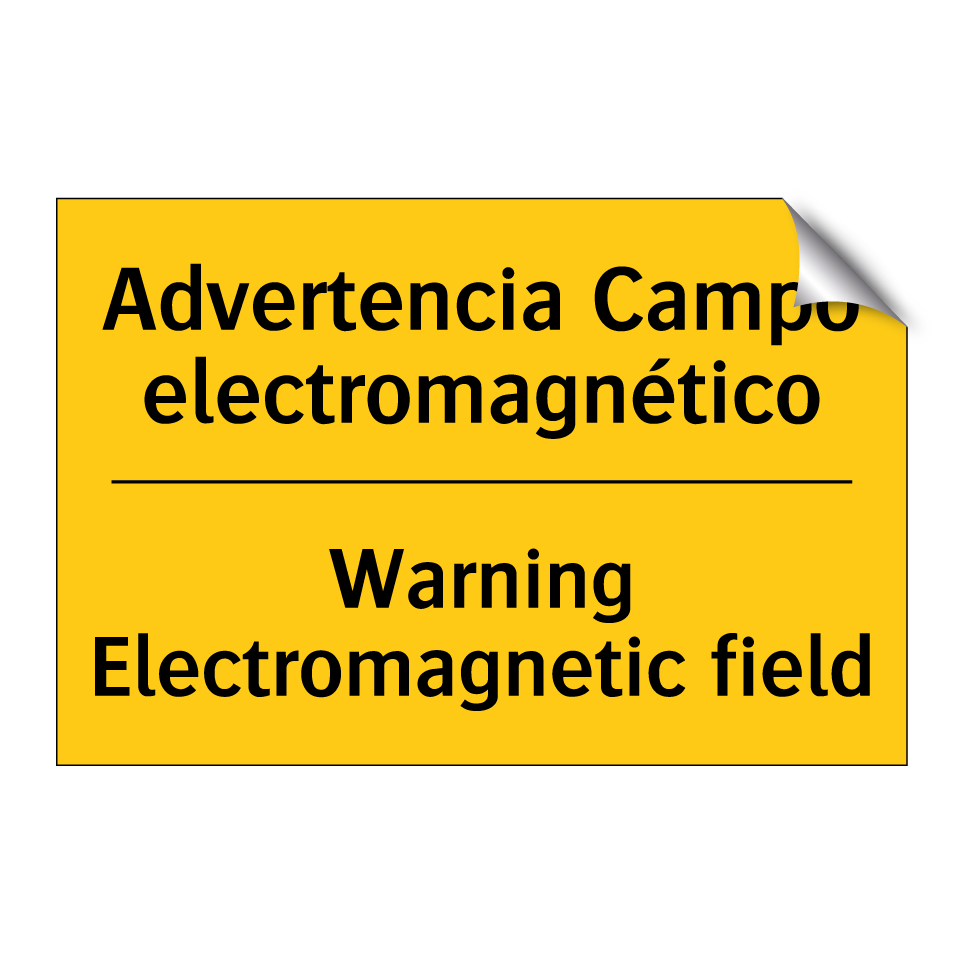 Advertencia Campo electromagnético - Warning Electromagnetic field
