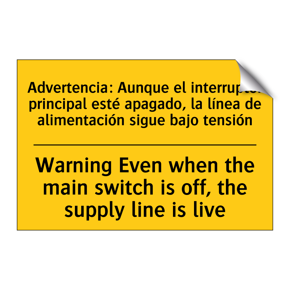Warning Even when the main switch is off, the supply line is live - Warning Even when the main switch is off, the supply line is live