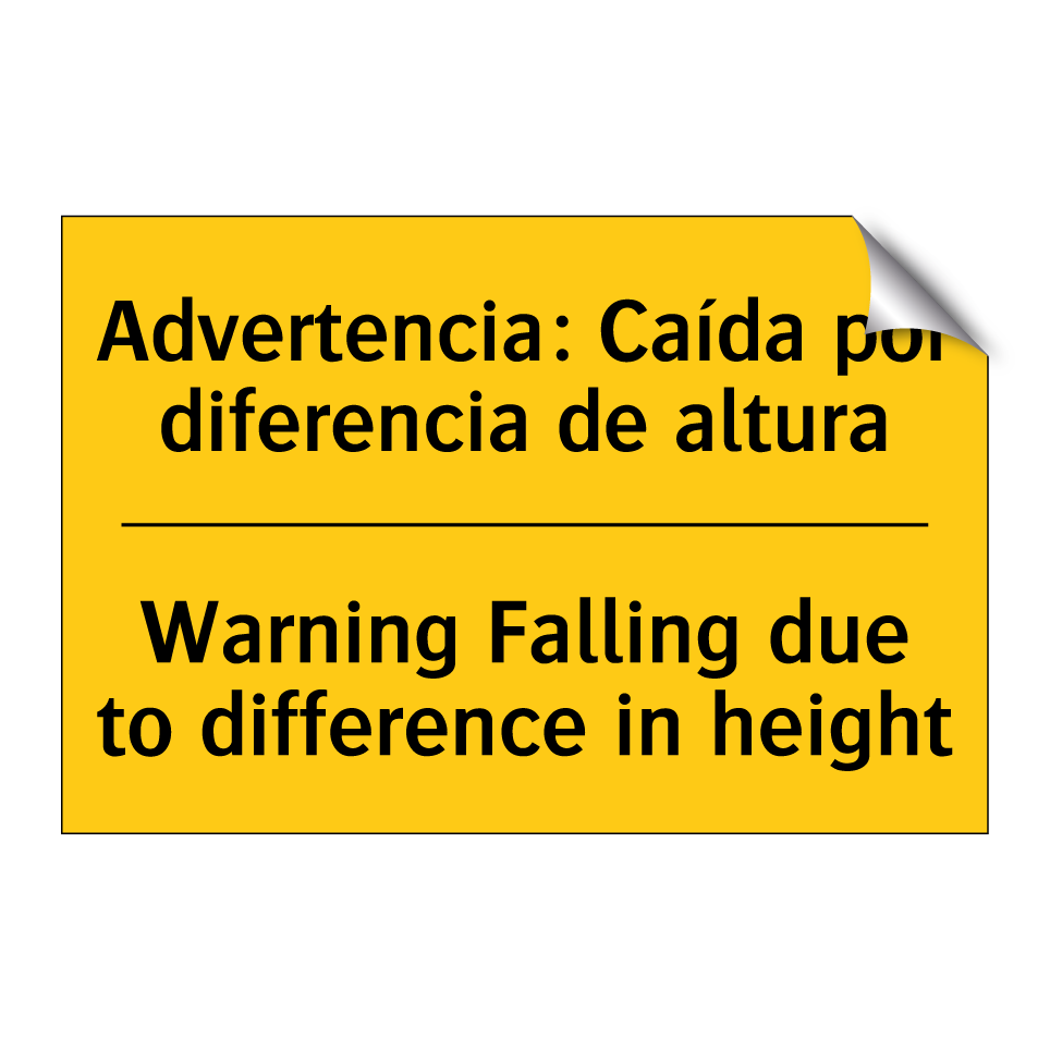 Advertencia: Caída por diferencia de altura - Warning Falling due to difference in height