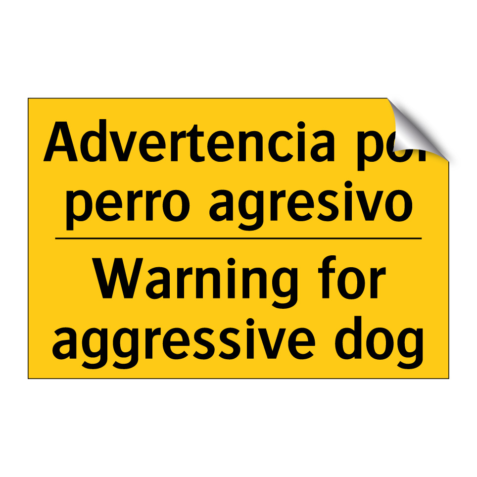 Advertencia por perro agresivo - Warning for aggressive dog