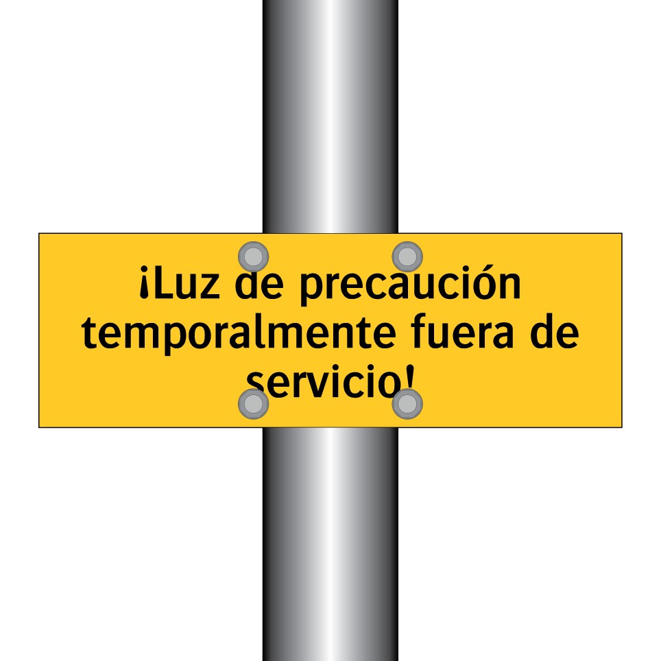 ¡Luz de precaución temporalmente fuera de servicio!