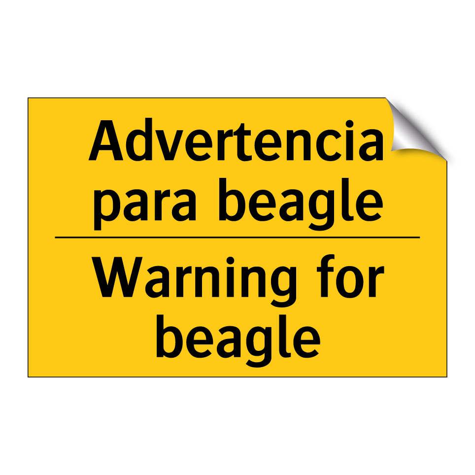Advertencia para beagle - Warning for beagle