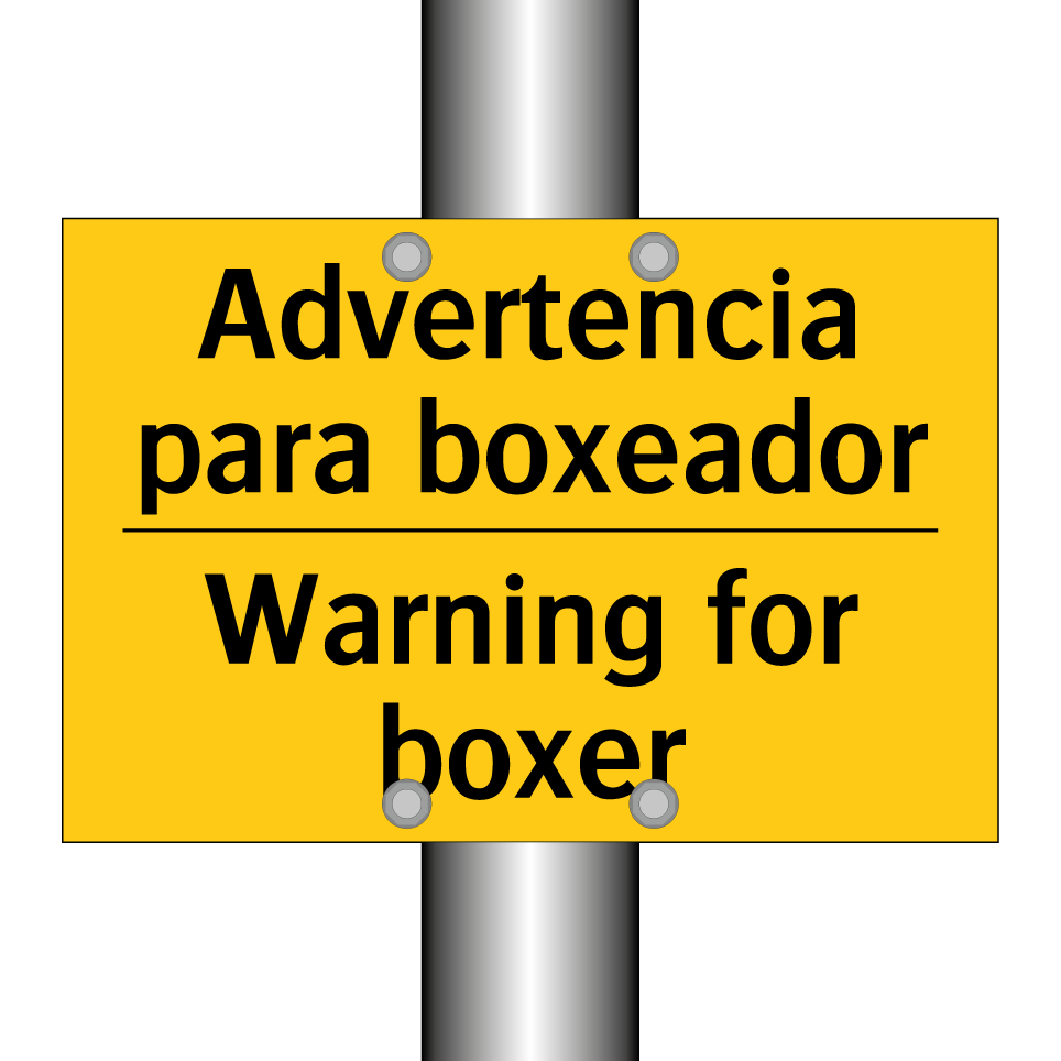 Advertencia para boxeador - Warning for boxer