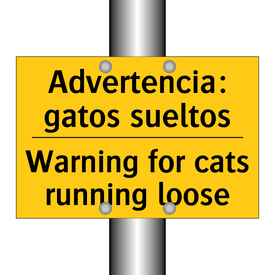 Advertencia: gatos sueltos - Warning for cats running loose