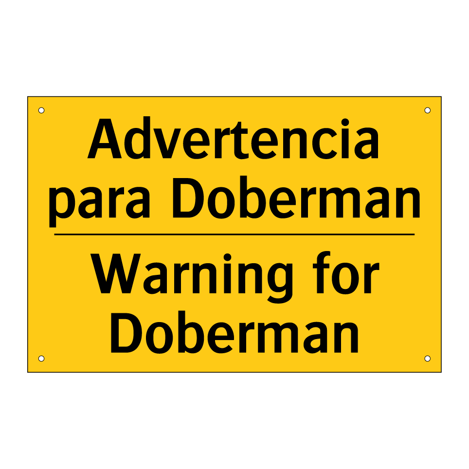 Advertencia para Doberman - Warning for Doberman