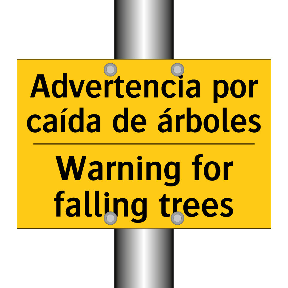 Advertencia por caída de árboles - Warning for falling trees
