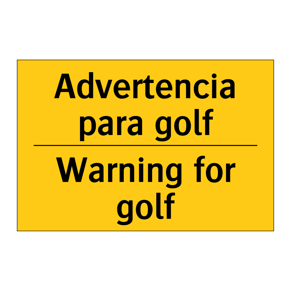 Advertencia para golf - Warning for golf