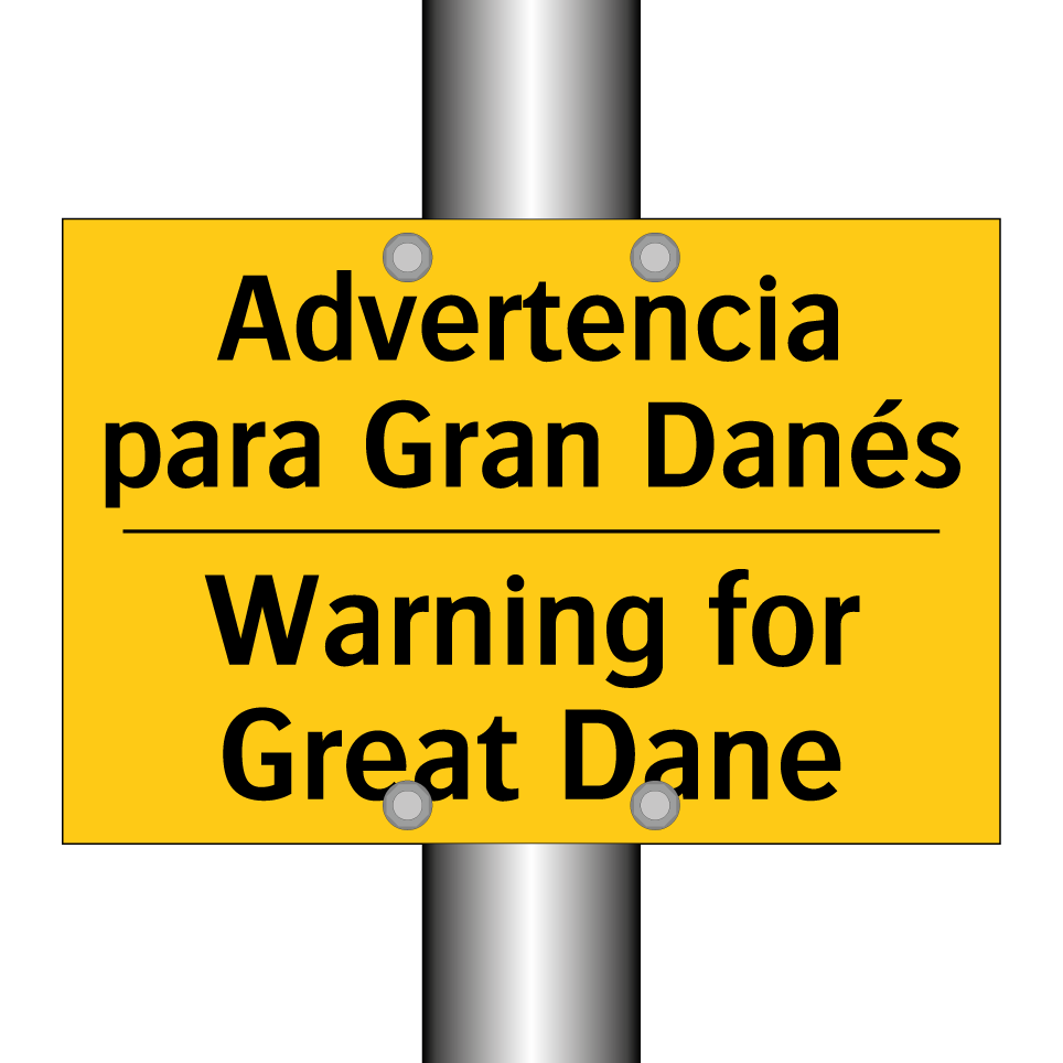 Advertencia para Gran Danés - Warning for Great Dane