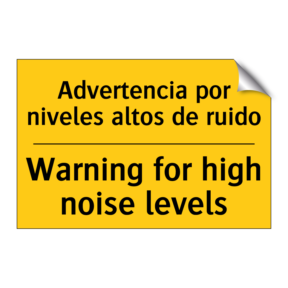 Advertencia por niveles altos de ruido - Warning for high noise levels