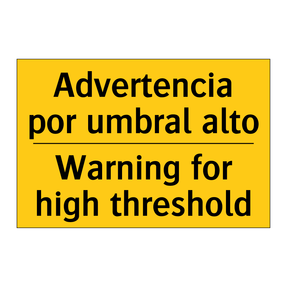 Advertencia por umbral alto - Warning for high threshold