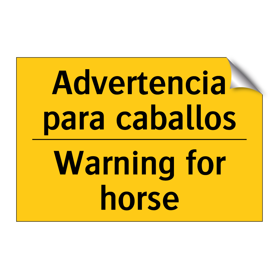 Advertencia para caballos - Warning for horse