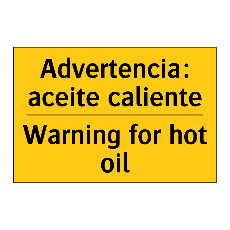 Advertencia: aceite caliente - Warning for hot oil