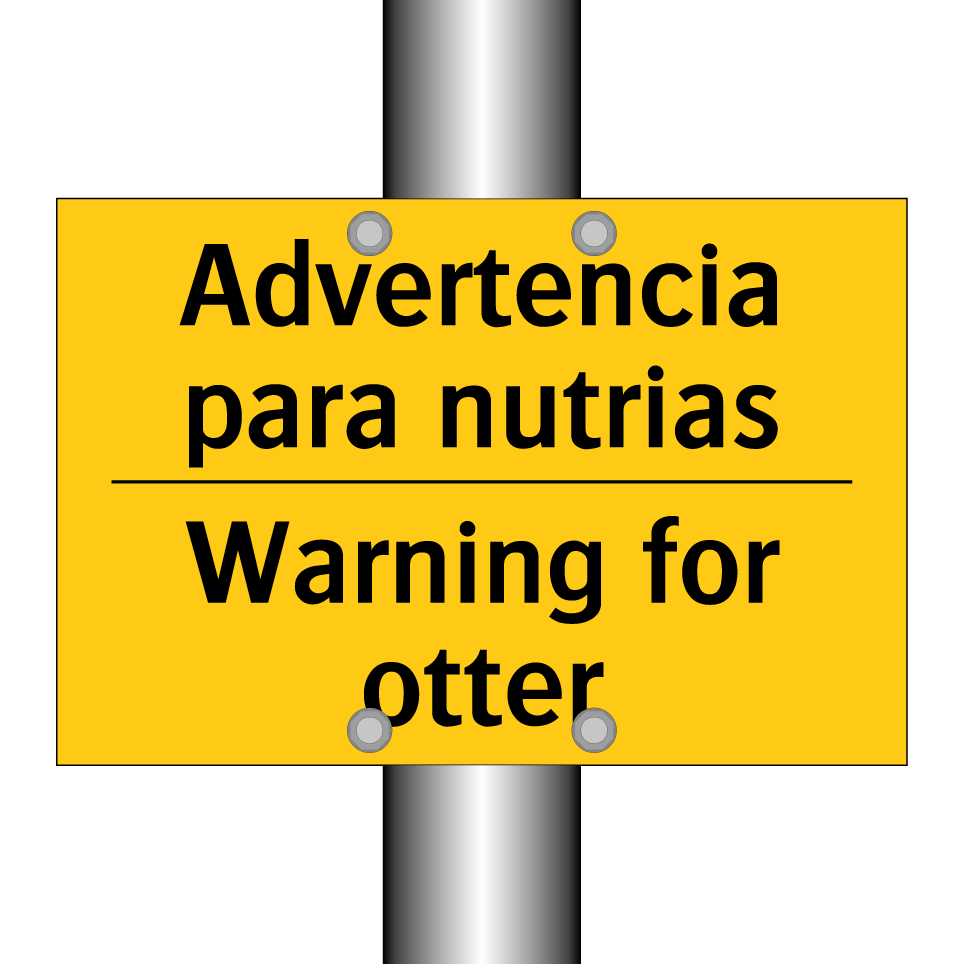 Advertencia para nutrias - Warning for otter