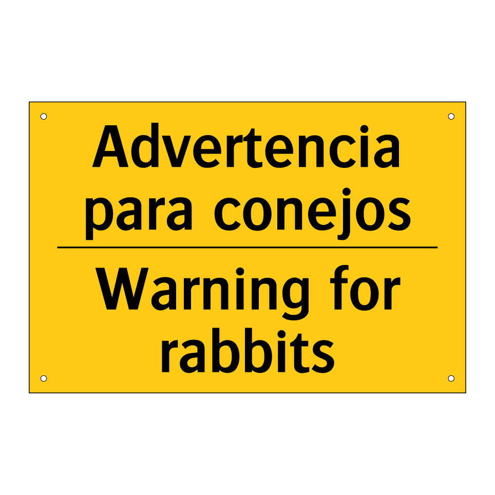 Advertencia para conejos - Warning for rabbits