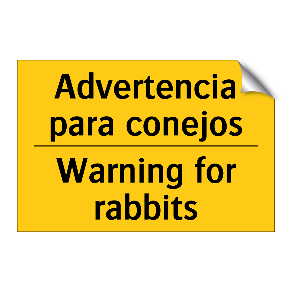 Advertencia para conejos - Warning for rabbits