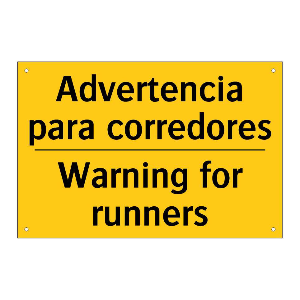 Advertencia para corredores - Warning for runners