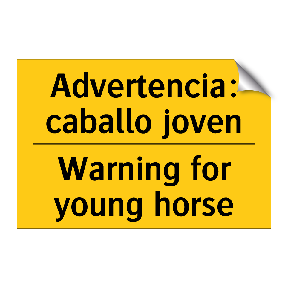 Advertencia: caballo joven - Warning for young horse