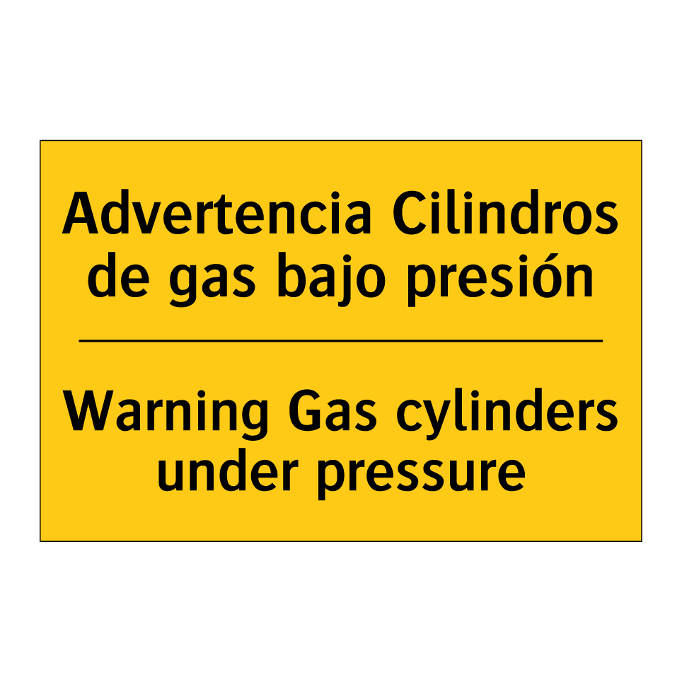Advertencia Cilindros de gas bajo presión - Warning Gas cylinders under pressure