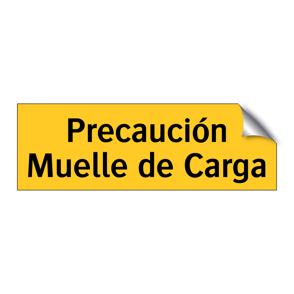 Precaución Muelle de Carga