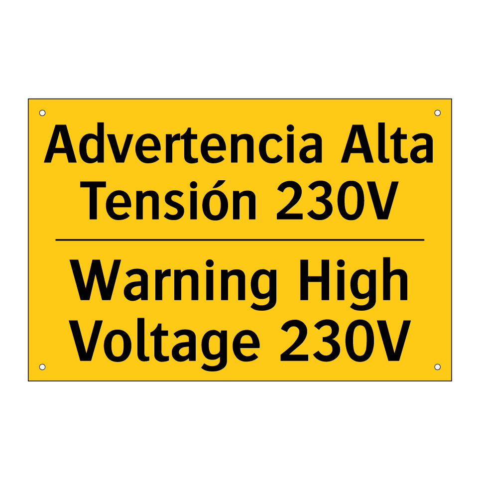 Advertencia Alta Tensión 230V - Warning High Voltage 230V