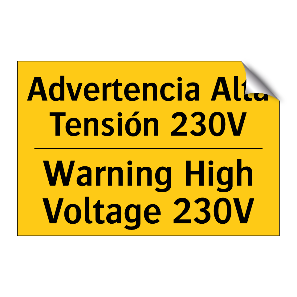 Advertencia Alta Tensión 230V - Warning High Voltage 230V