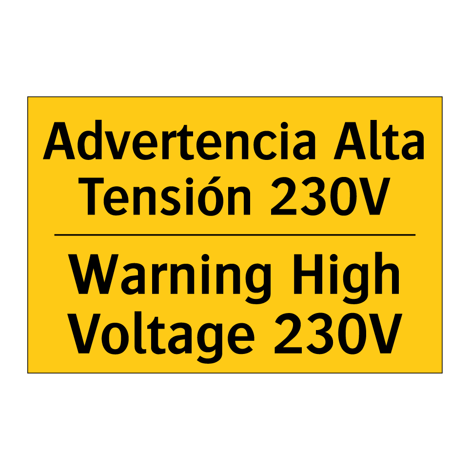 Advertencia Alta Tensión 230V - Warning High Voltage 230V
