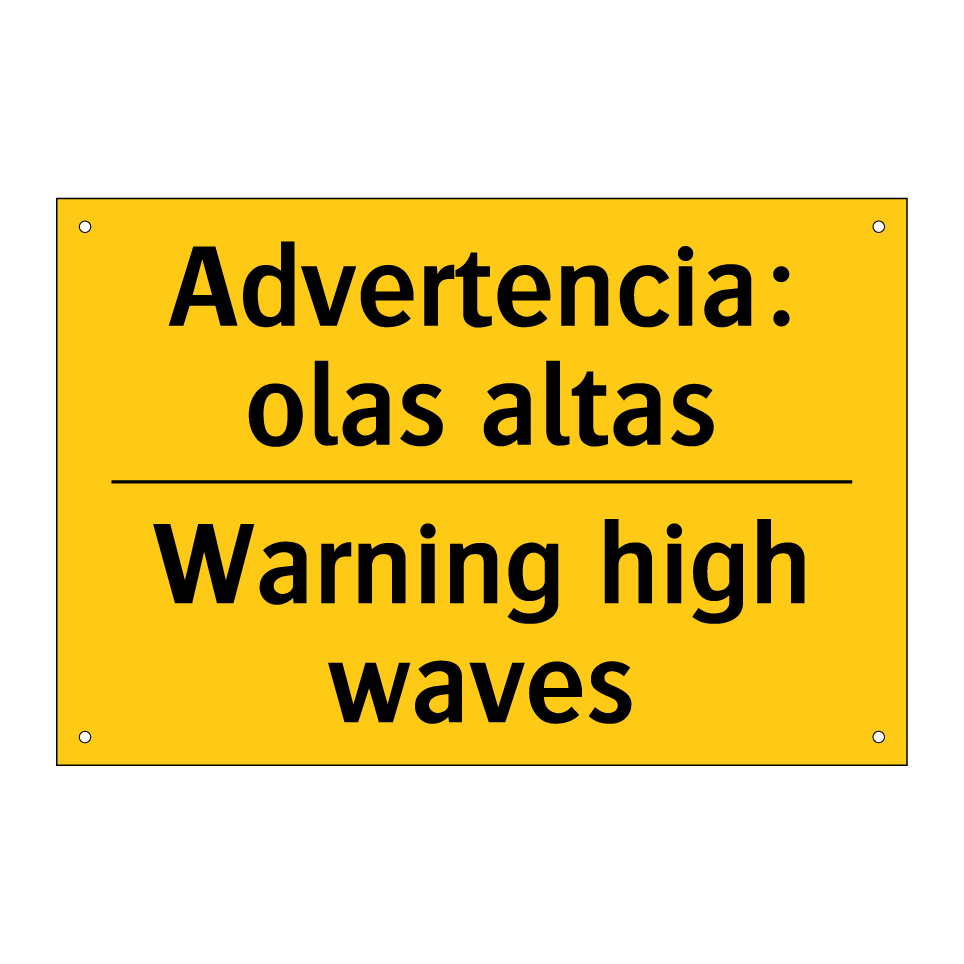 Advertencia: olas altas - Warning high waves