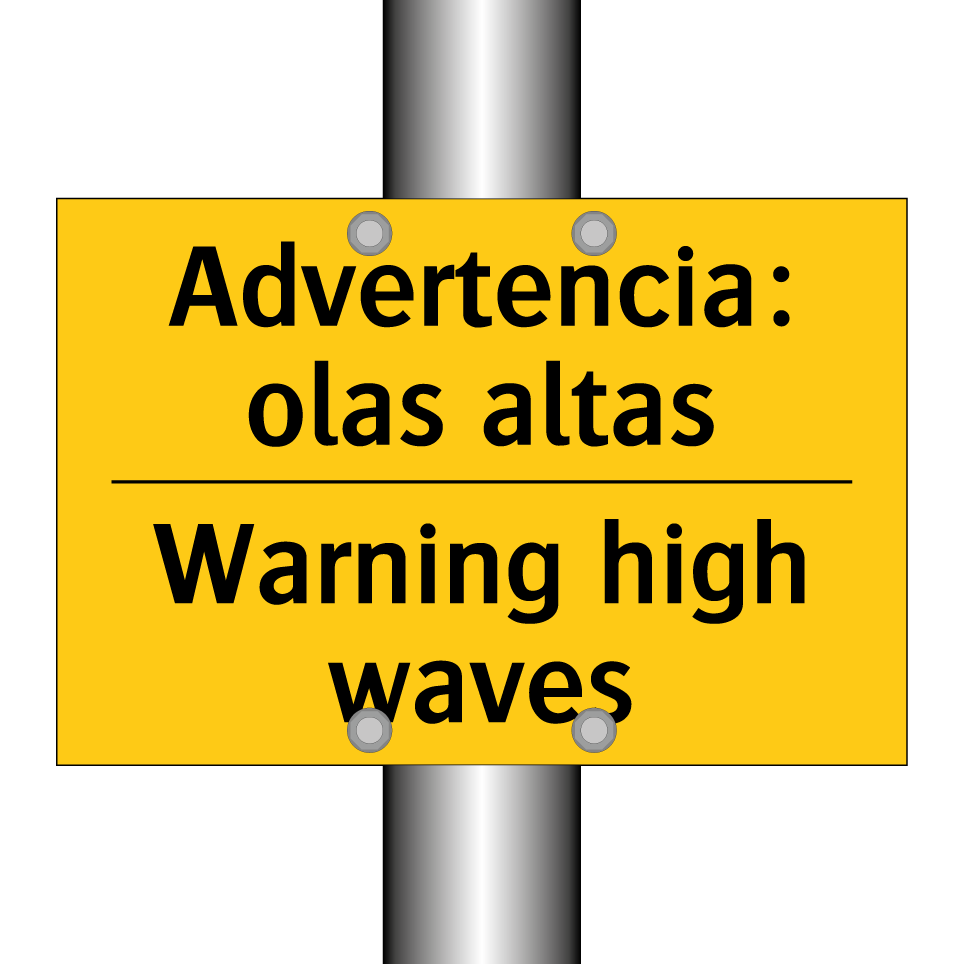 Advertencia: olas altas - Warning high waves