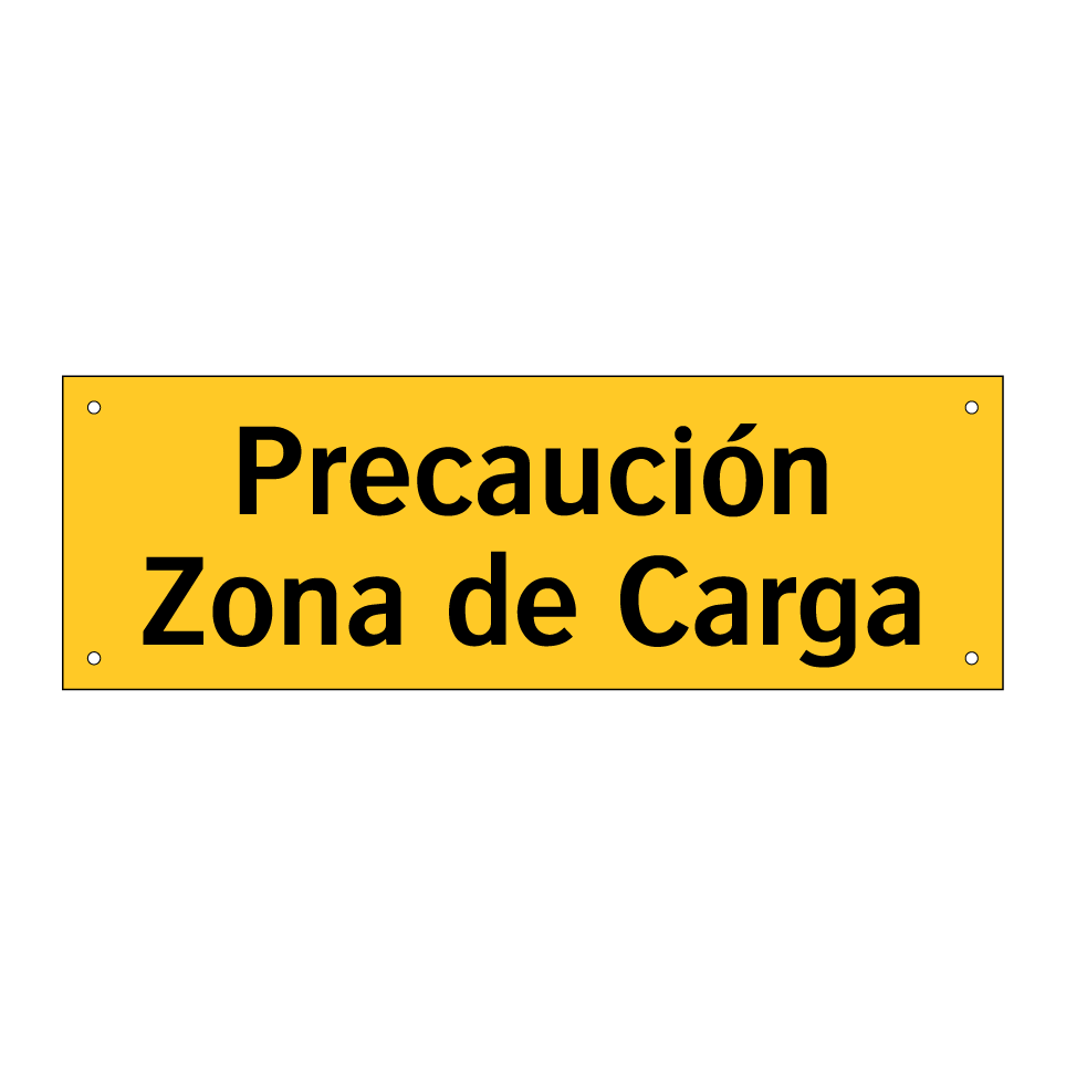 Precaución Zona de Carga