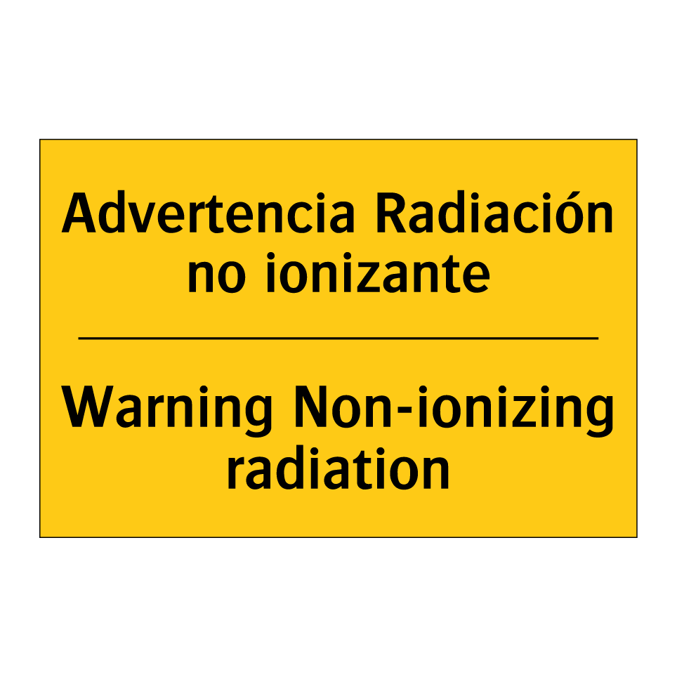 Advertencia Radiación no ionizante - Warning Non-ionizing radiation