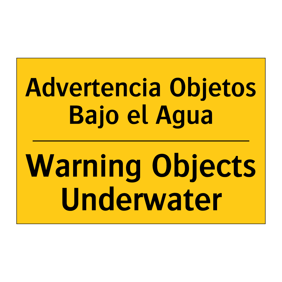 Advertencia Objetos Bajo el Agua - Warning Objects Underwater