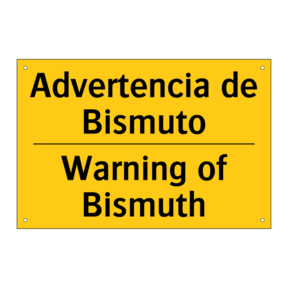Advertencia de Bismuto - Warning of Bismuth
