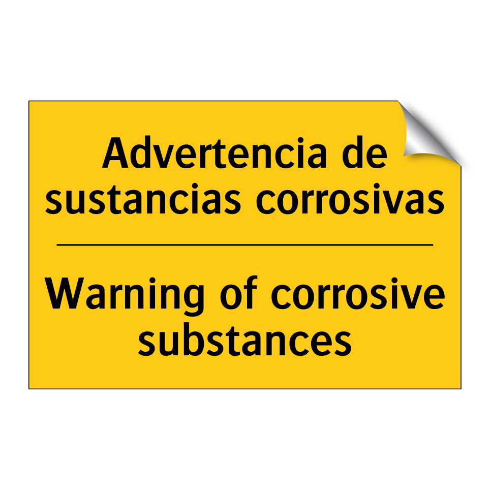 Advertencia de sustancias corrosivas - Warning of corrosive substances