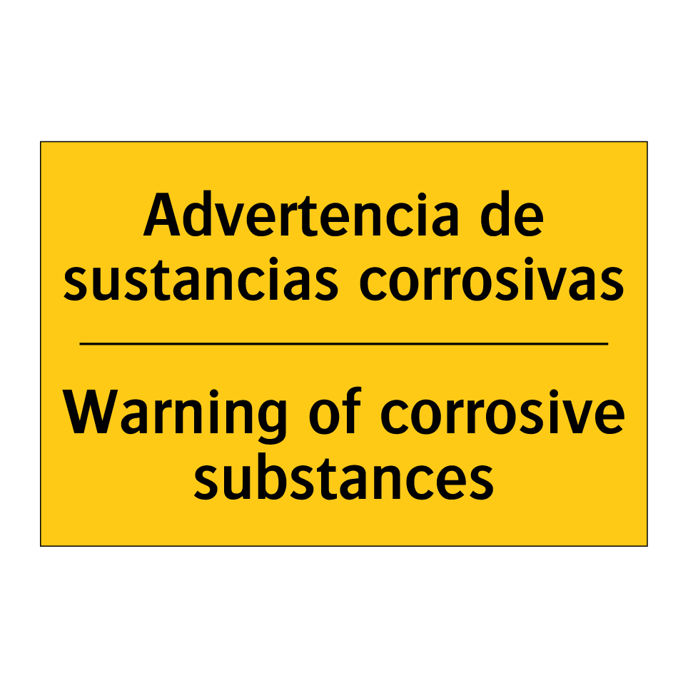 Advertencia de sustancias corrosivas - Warning of corrosive substances