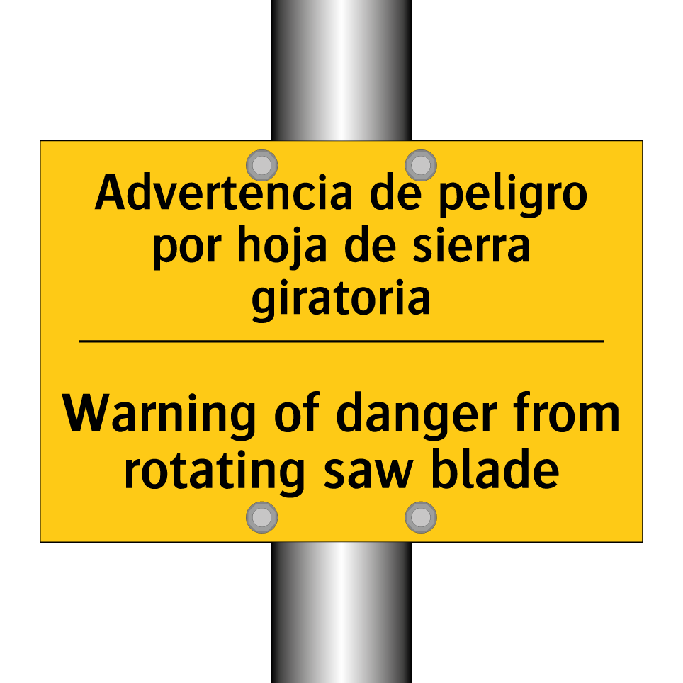 Advertencia de peligro por hoja de sierra giratoria - Warning of danger from rotating saw blade