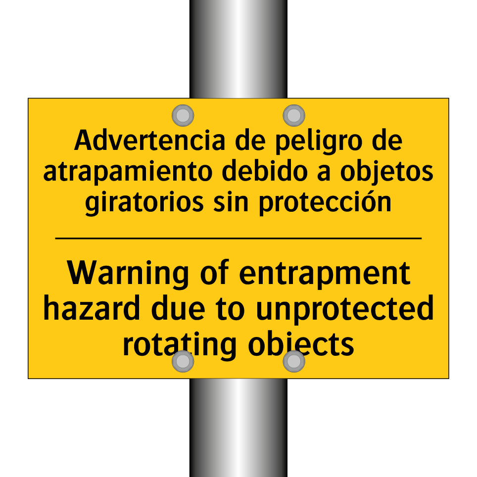 Advertencia de peligro de atrapamiento debido a objetos giratorios sin protección - Warning of entrapment hazard due to unprotected rotating objects