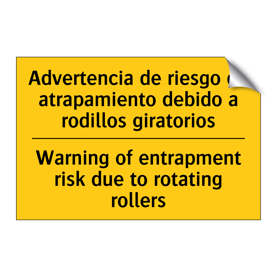 Advertencia de riesgo de atrapamiento debido a rodillos giratorios - Warning of entrapment risk due to rotating rollers