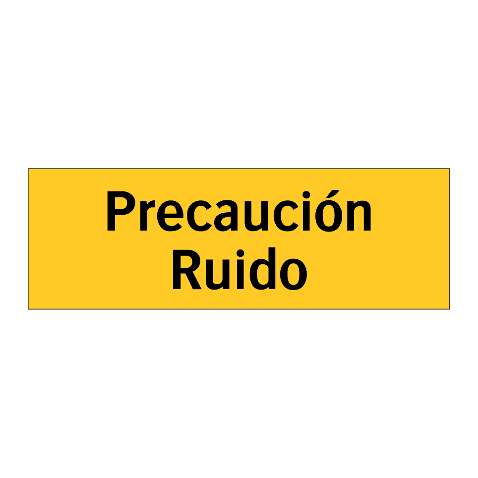 Precaución Ruido