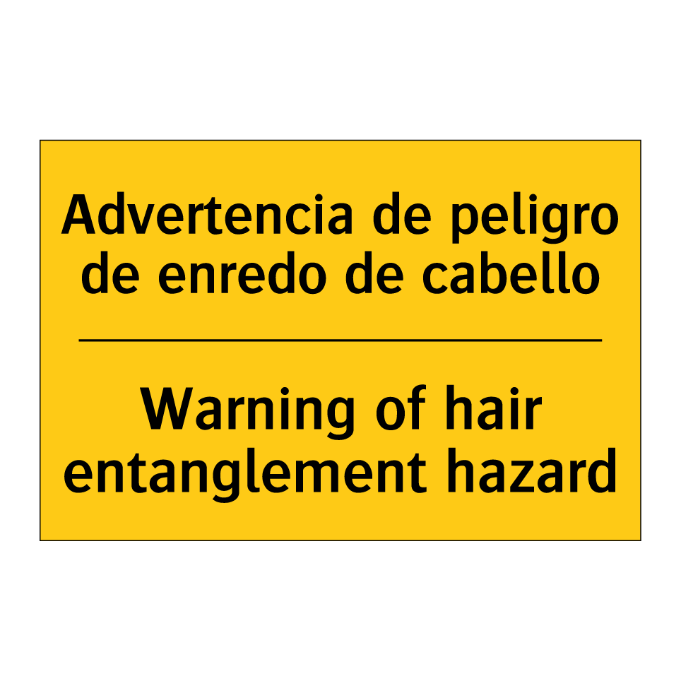 Advertencia de peligro de enredo de cabello - Warning of hair entanglement hazard