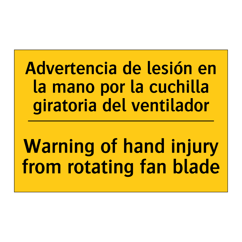 Advertencia de lesión en la mano por la cuchilla giratoria del ventilador - Warning of hand injury from rotating fan blade
